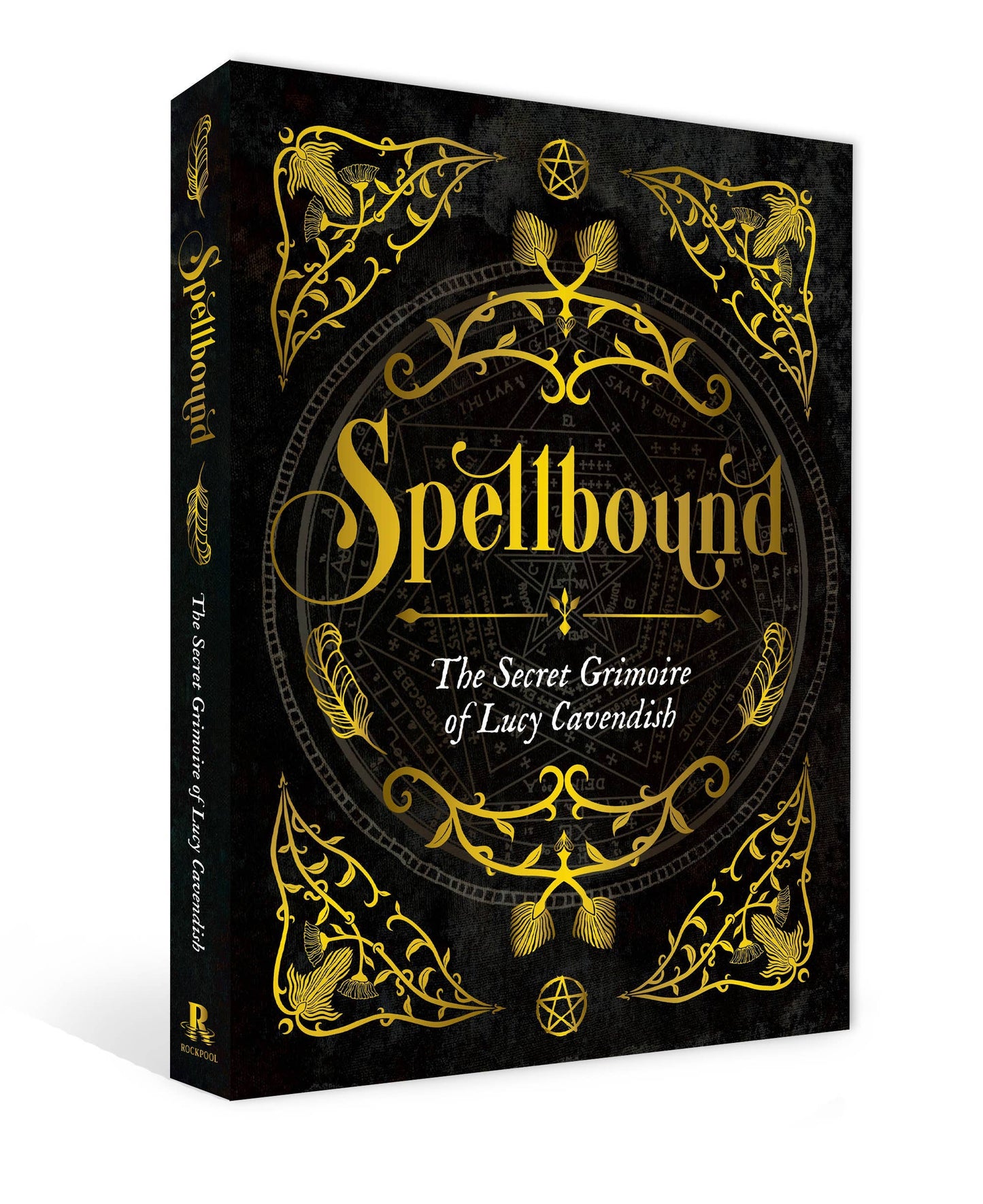 Spellbound: the Secret Grimoire of Lucy Cavendish(Hardcover)