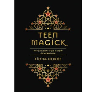 Teen Magick: Witchcraft for a new generation