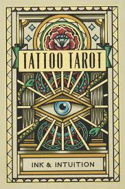 Tattoo Tarot : Ink & Intuition