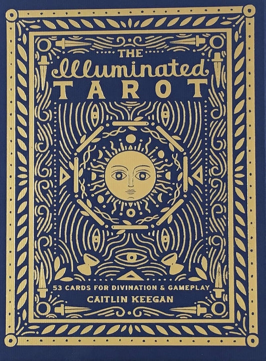 The Illuminated Tarot: 53 Cards for Divination