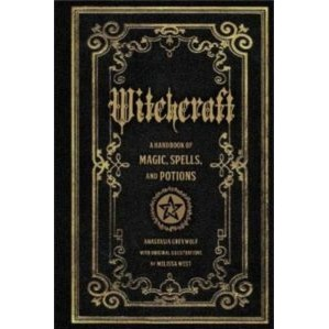 Witchcraft – A Handbook of Magic Spells and Potions